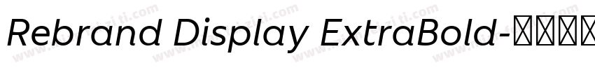 Rebrand Display ExtraBold字体转换